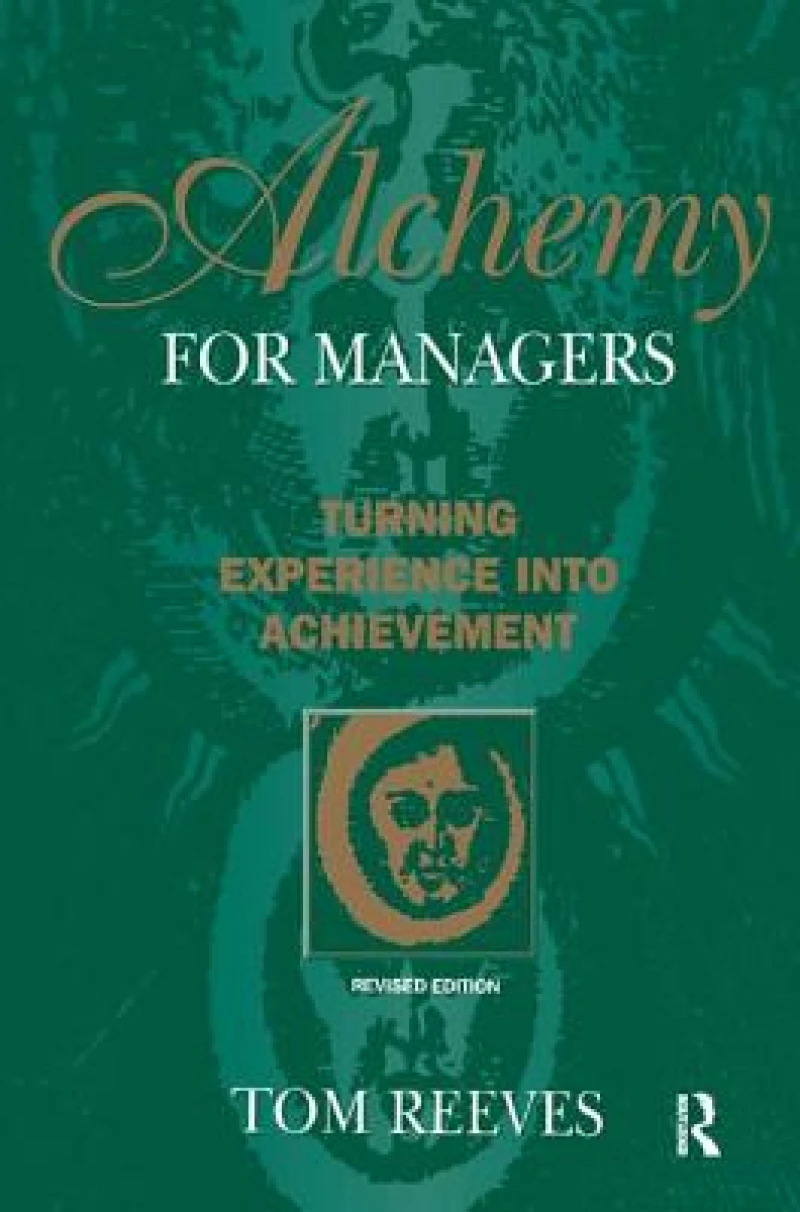 Alchemy for Managers