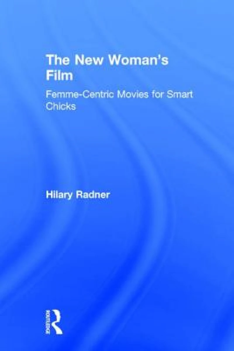The New Woman's Film
