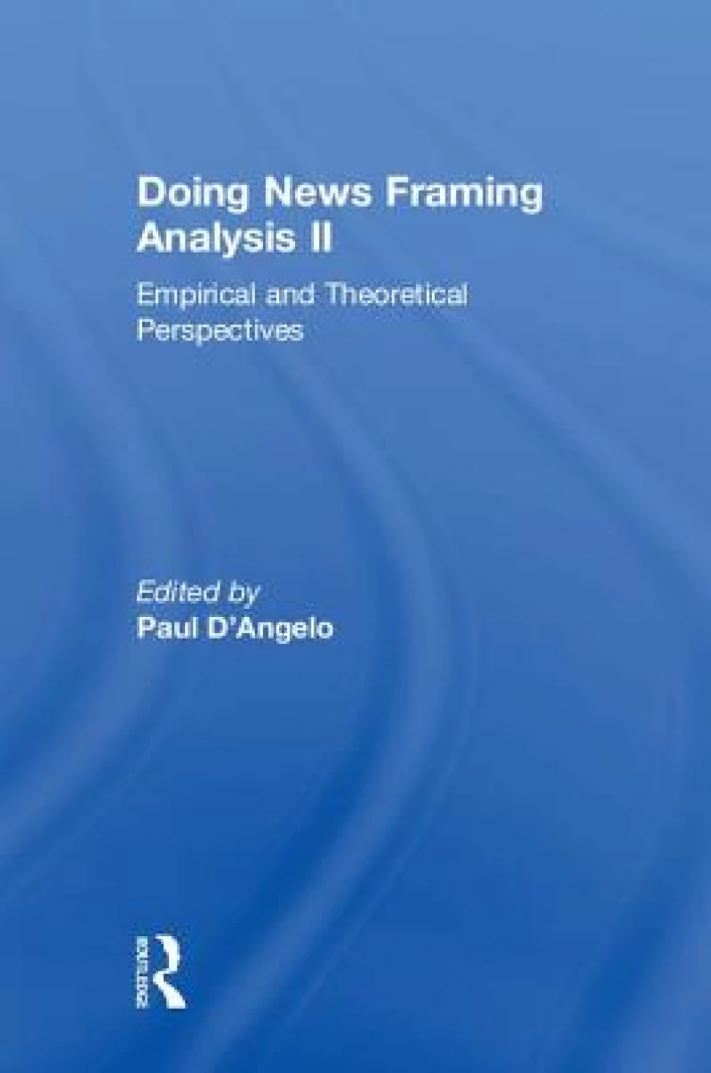 Doing News Framing Analysis II