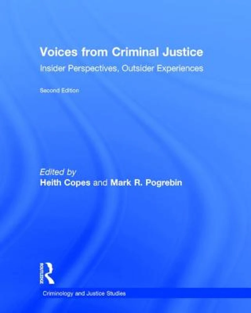 Voices from Criminal Justice