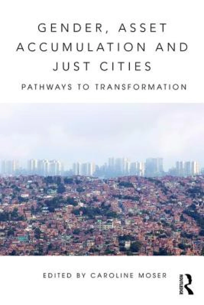 Gender, Asset Accumulation and Just Cities