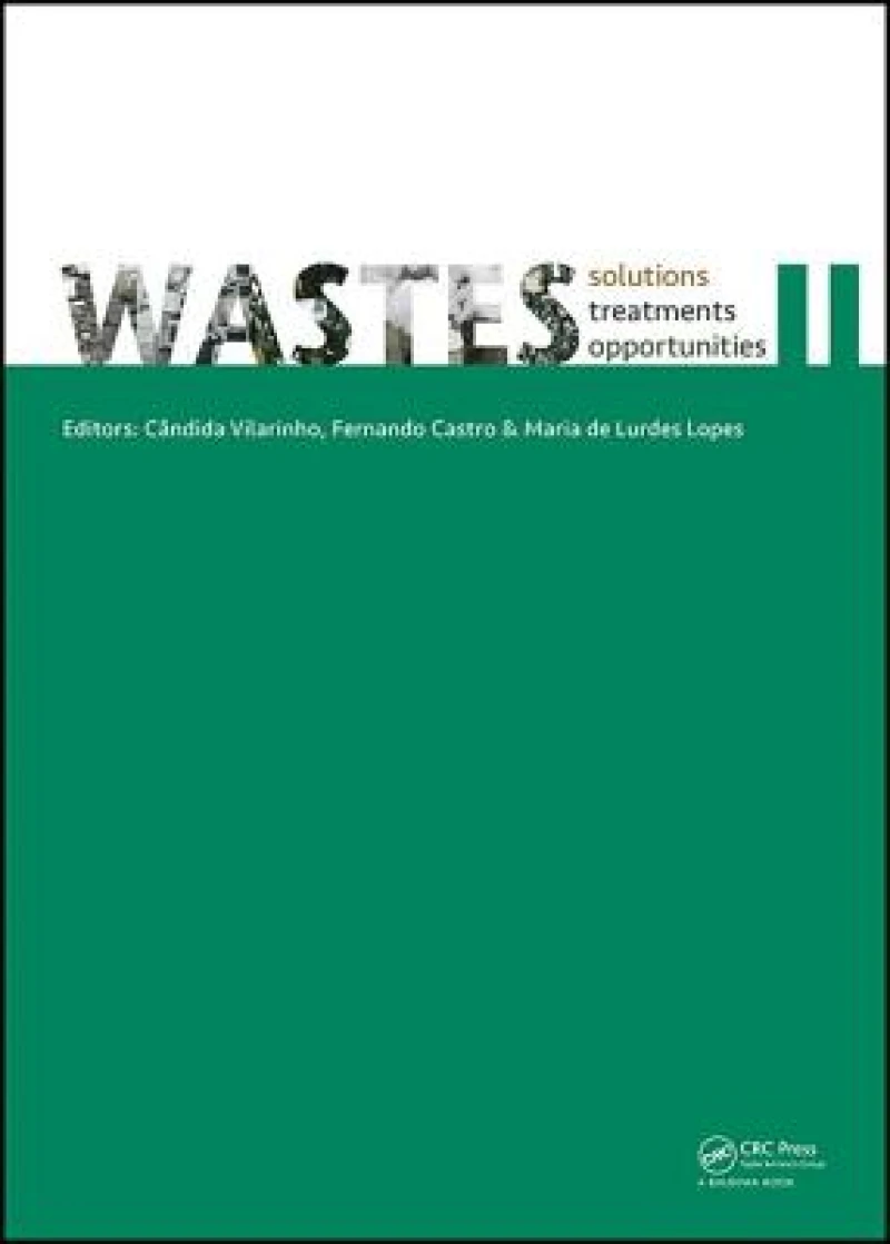 WASTES – Solutions, Treatments and Opportunities II