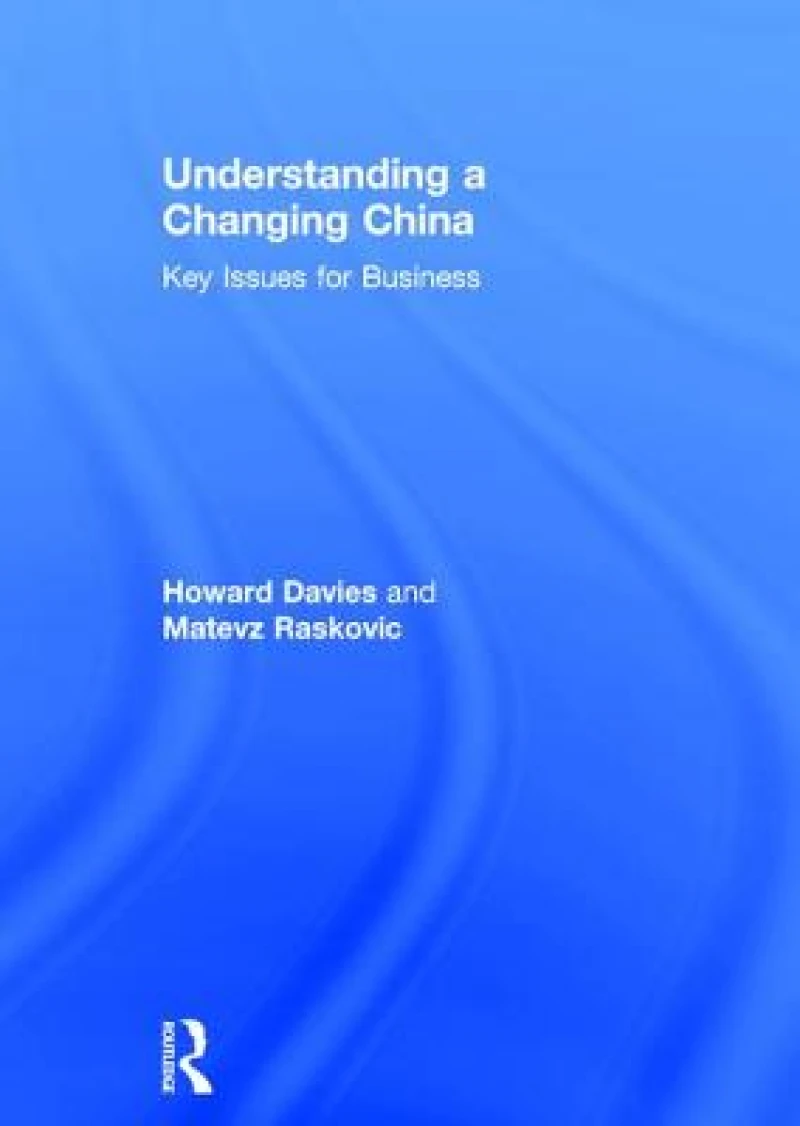 Understanding a Changing China