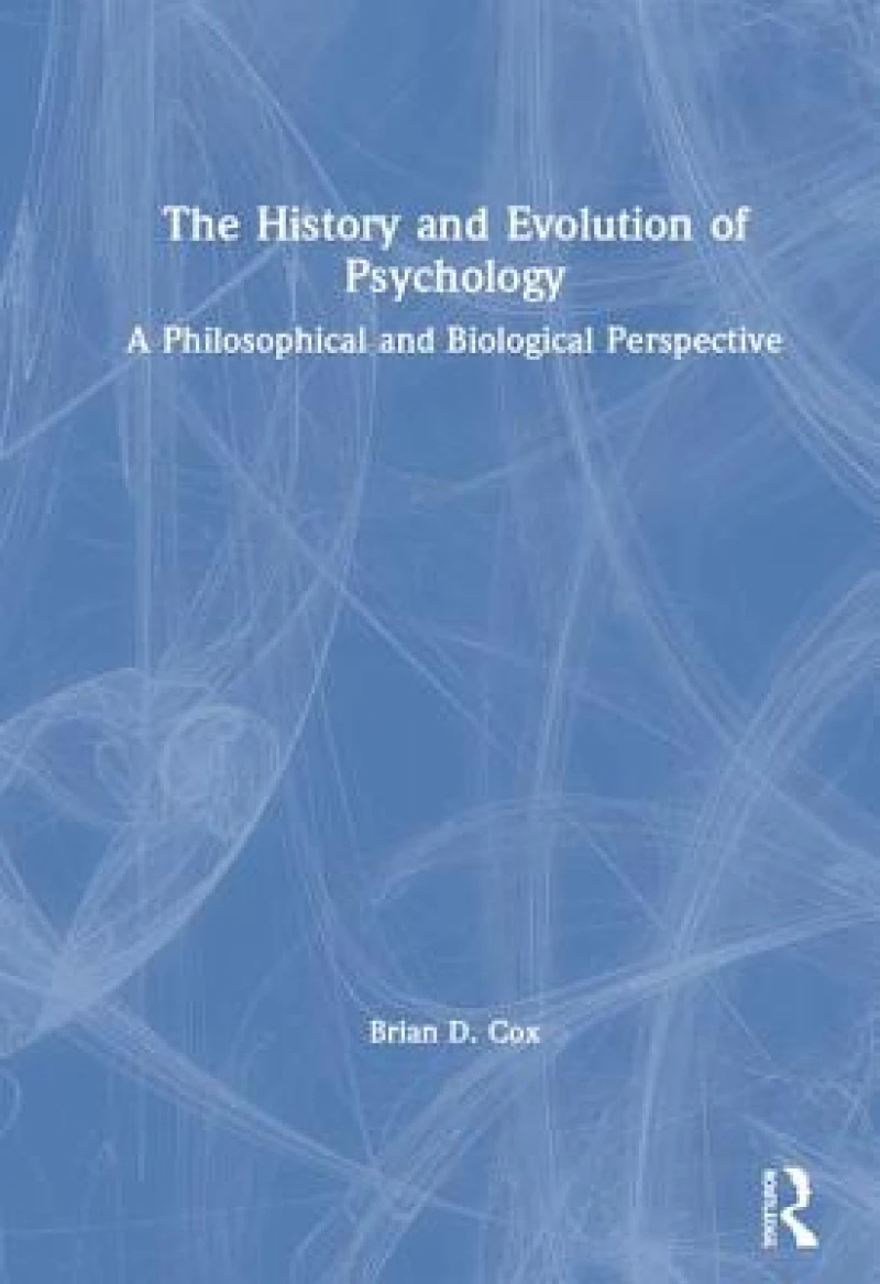 The History and Evolution of Psychology