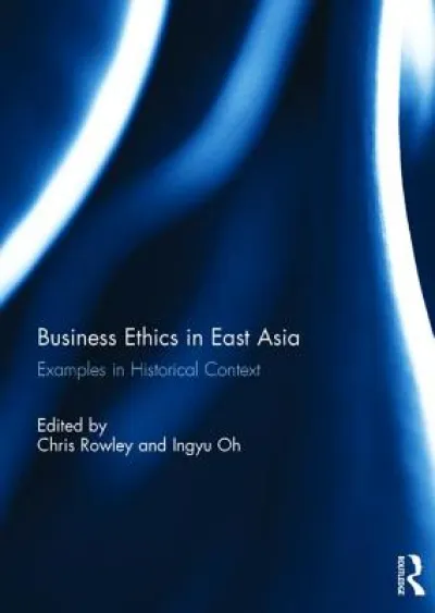 Business Ethics in East Asia