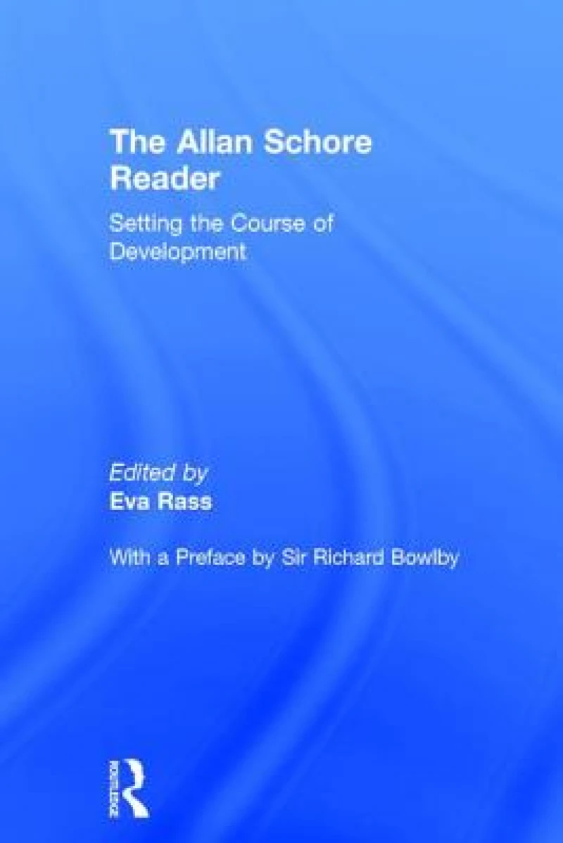 The Allan Schore Reader