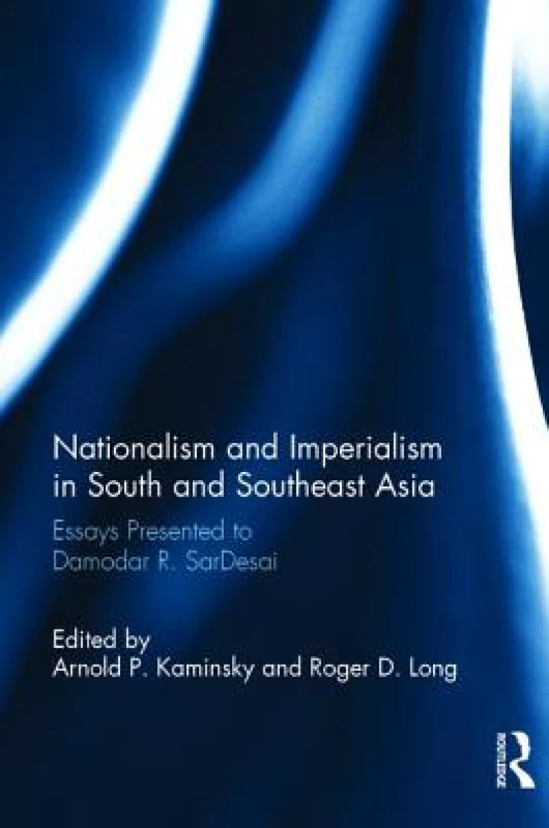 Nationalism and Imperialism in South and Southeast Asia