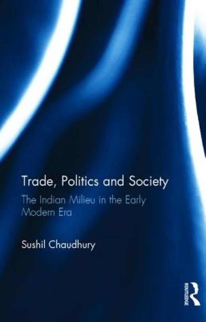 Trade, Politics and Society
