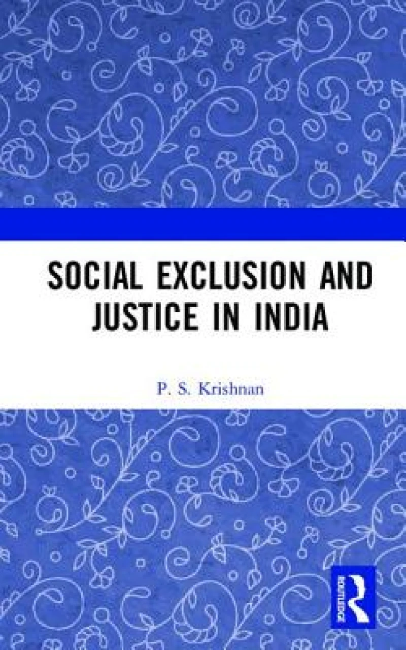 Social Exclusion and Justice in India