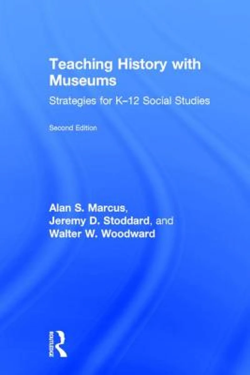 Teaching History with Museums