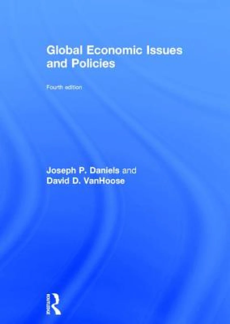 Global Economic Issues and Policies