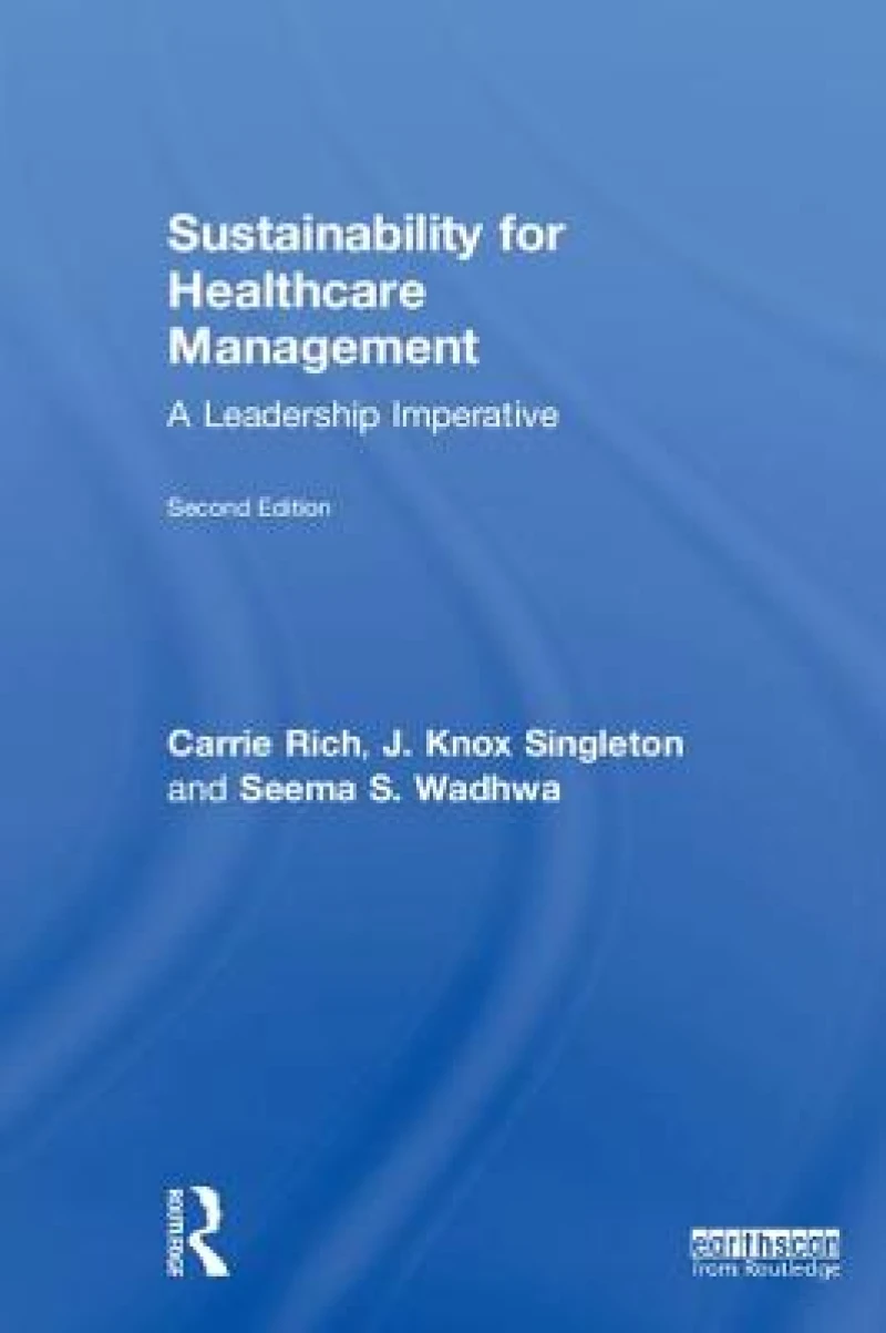 Sustainability for Healthcare Management