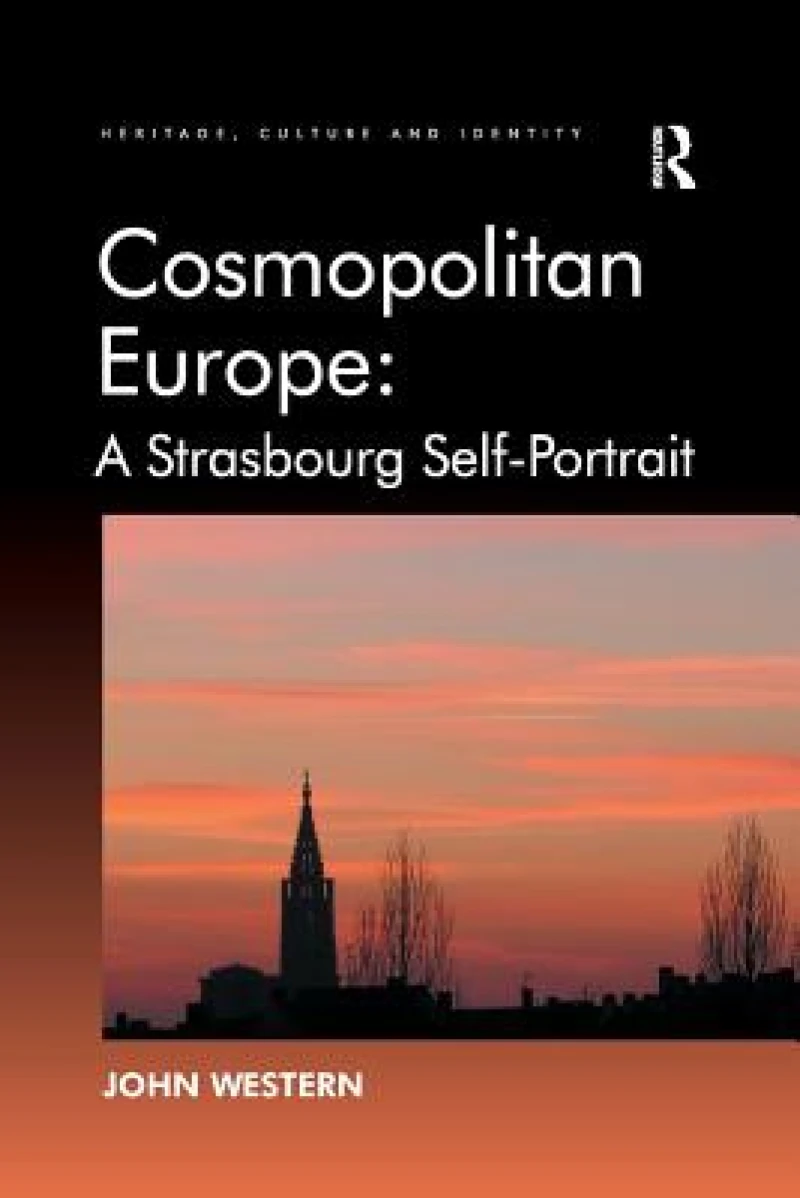 Cosmopolitan Europe: A Strasbourg Self-Portrait