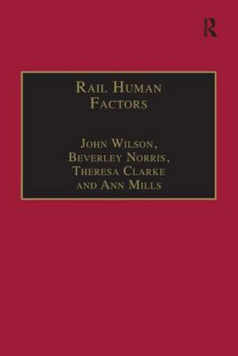 Rail Human Factors