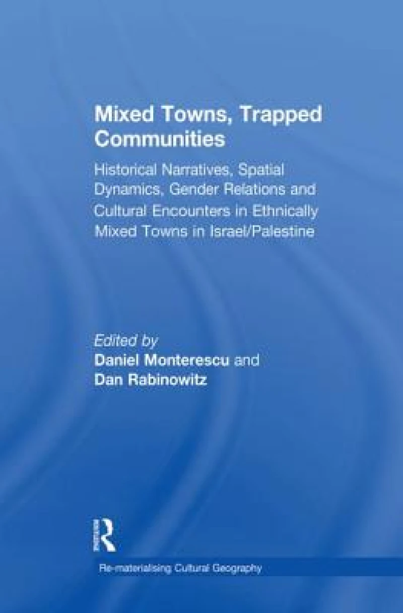 Mixed Towns, Trapped Communities