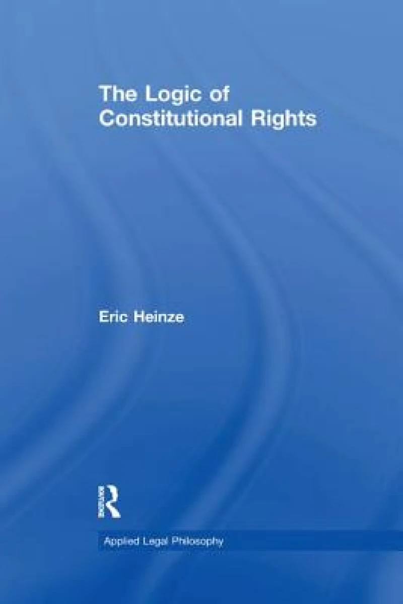 The Logic of Constitutional Rights