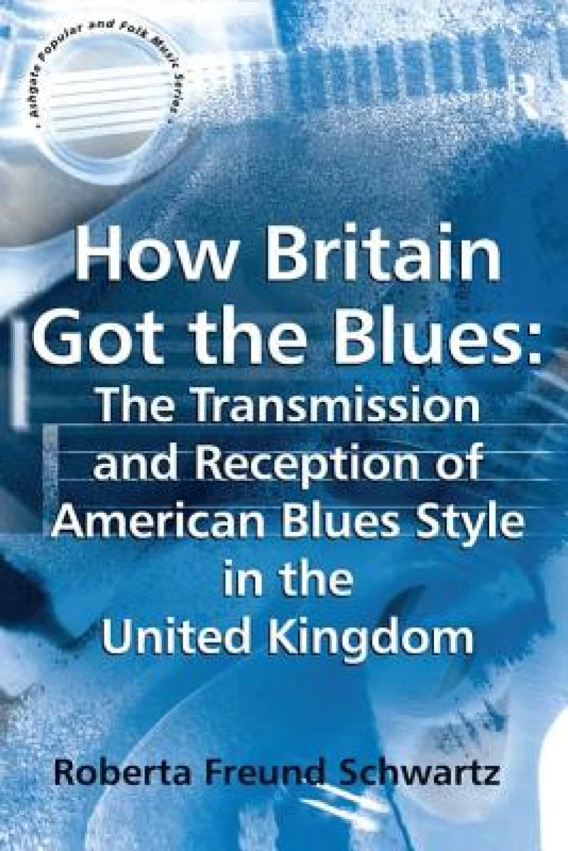 How Britain Got the Blues