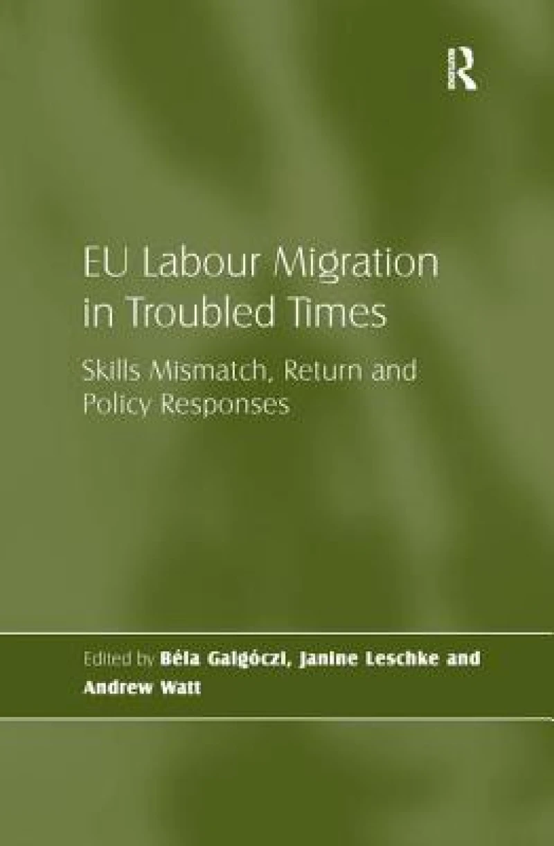EU Labour Migration in Troubled Times