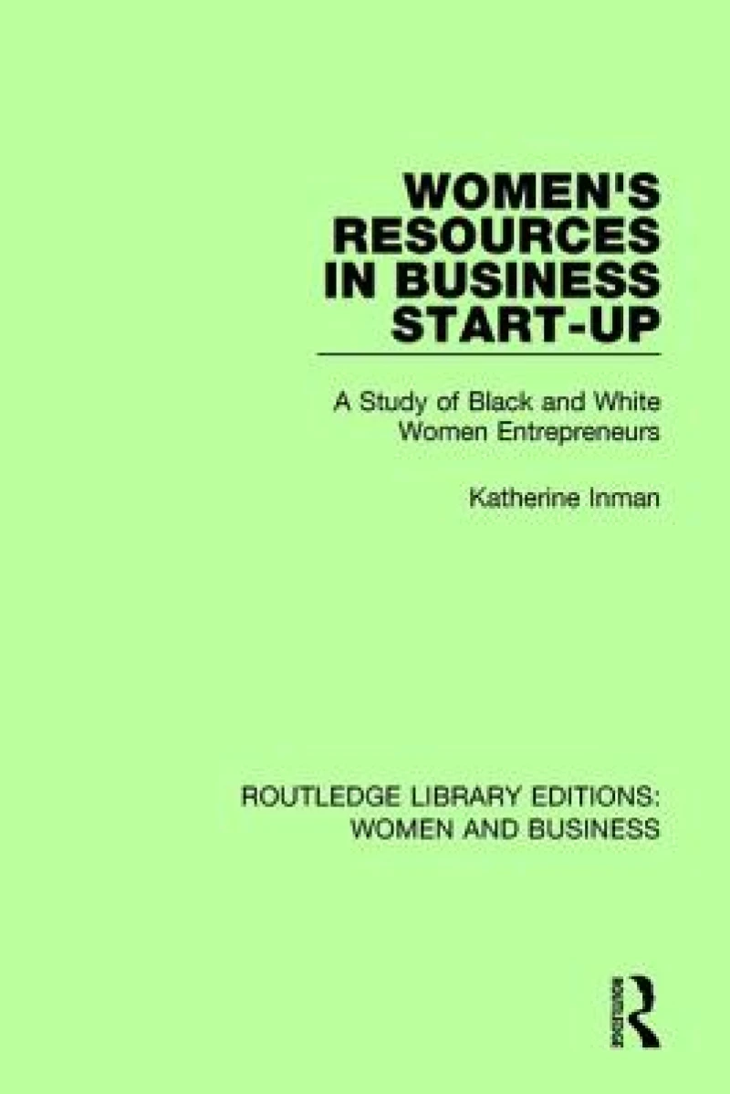 Women''s Resources in Business Start-Up