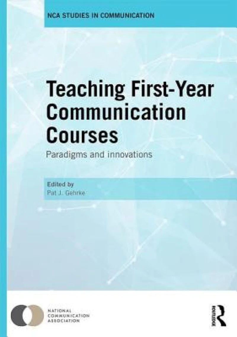 Teaching First-Year Communication Courses