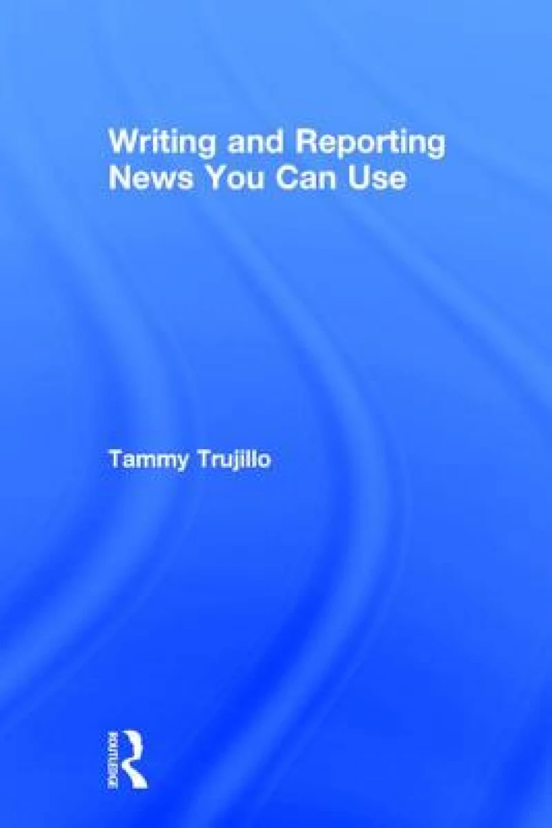 Writing and Reporting News You Can Use