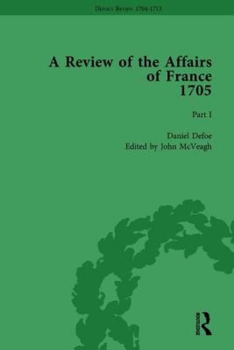 Defoe''s Review 1704-13, Volume 2 (1705), Part I