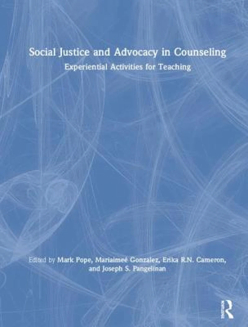 Social Justice and Advocacy in Counseling