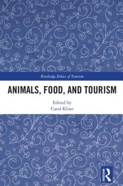 Animals, Food, and Tourism