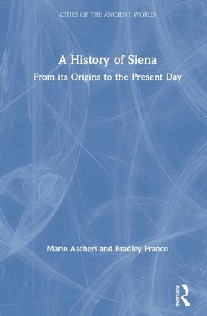 A History of Siena