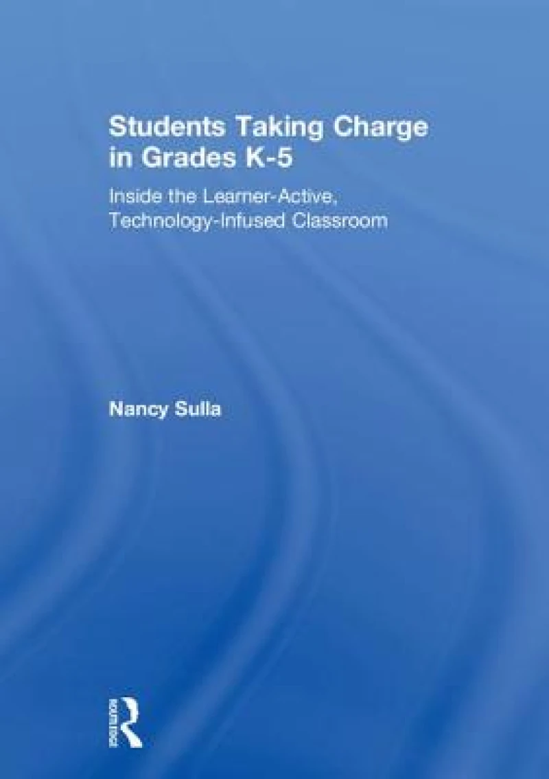 Students Taking Charge in Grades K-5