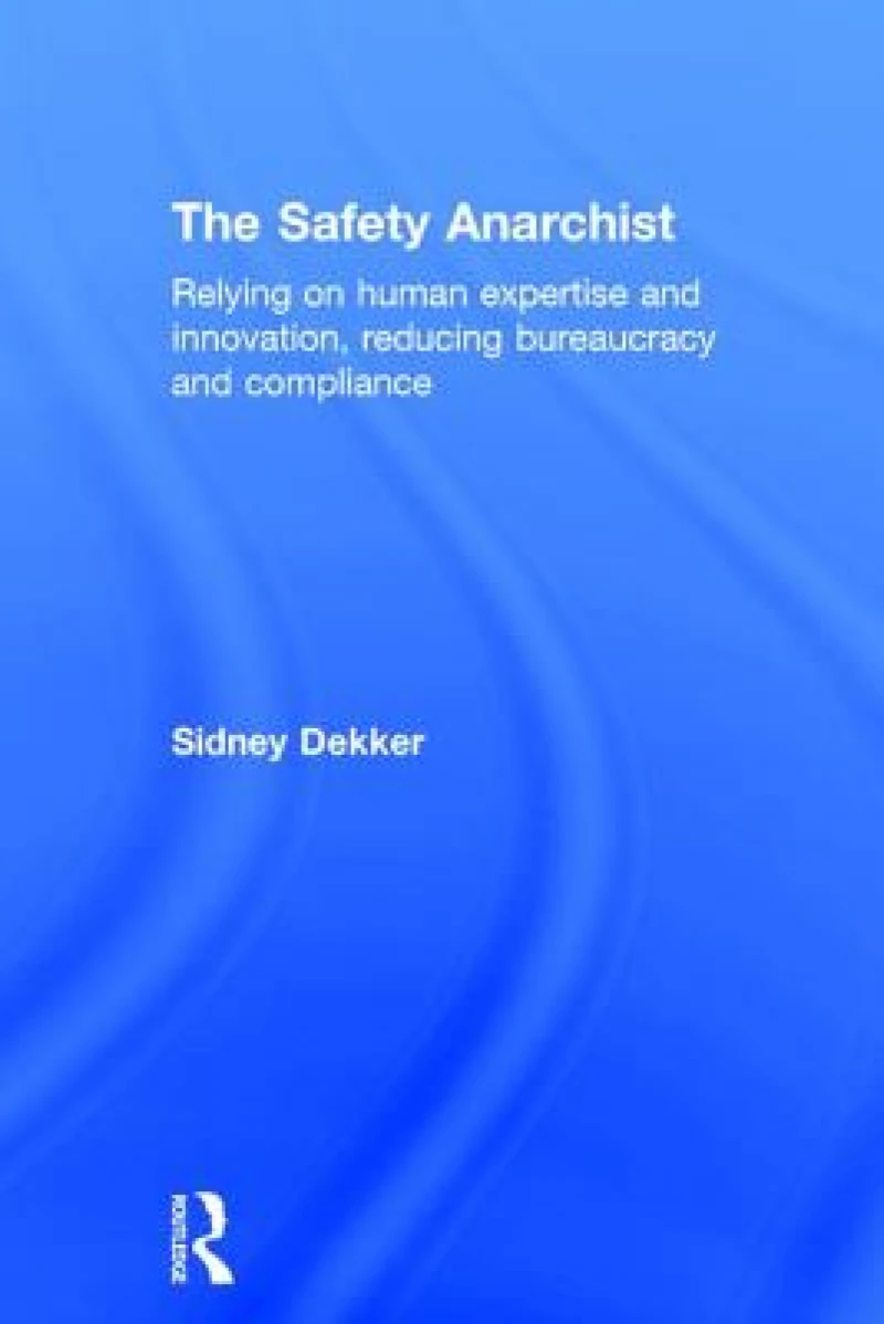 The Safety Anarchist