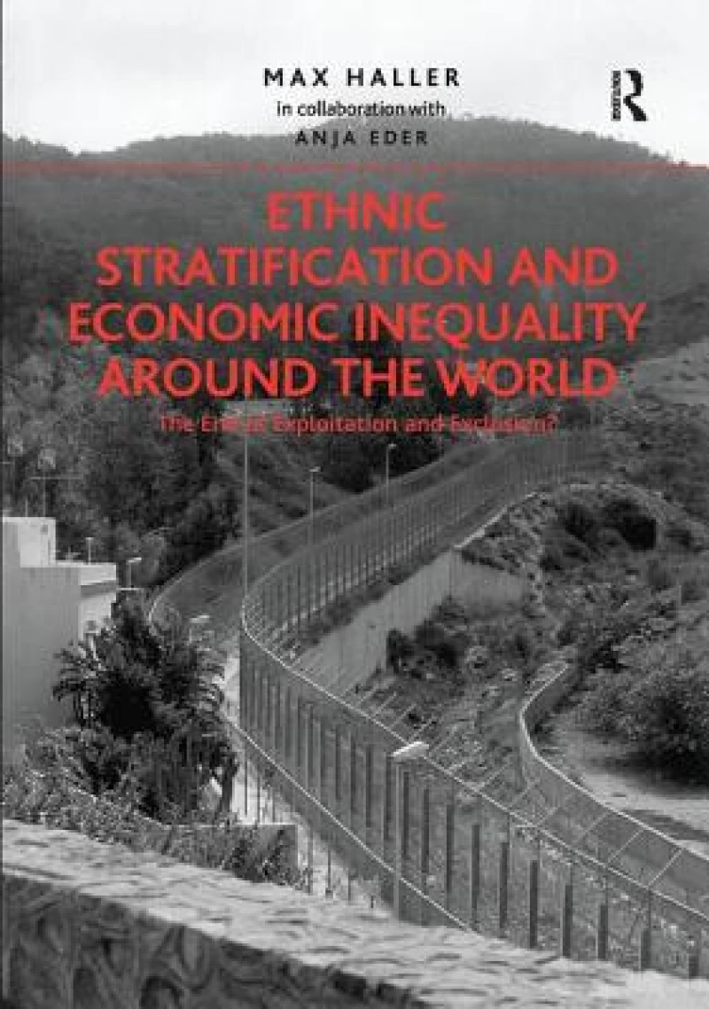 Ethnic Stratification and Economic Inequality around the World
