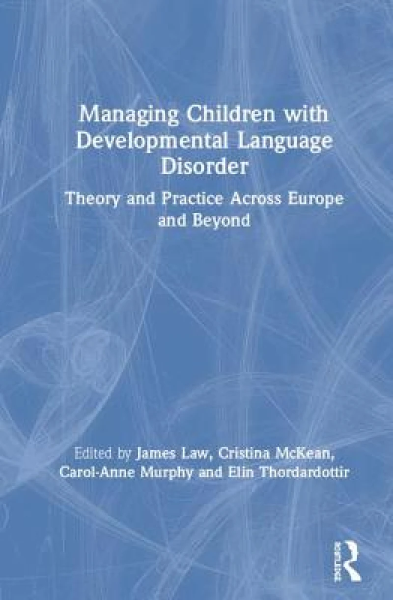 Managing Children with Developmental Language Disorder