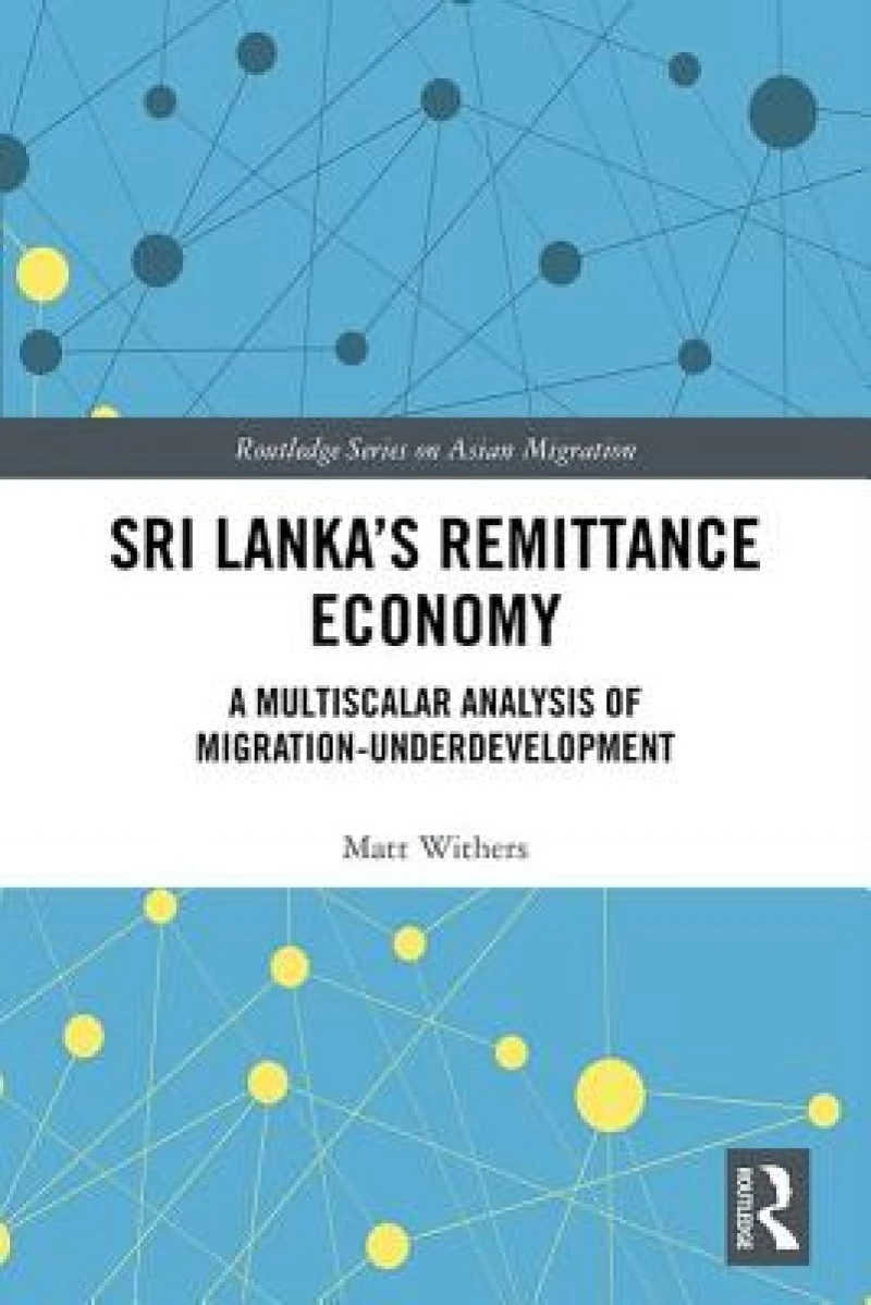 Sri Lanka’s Remittance Economy