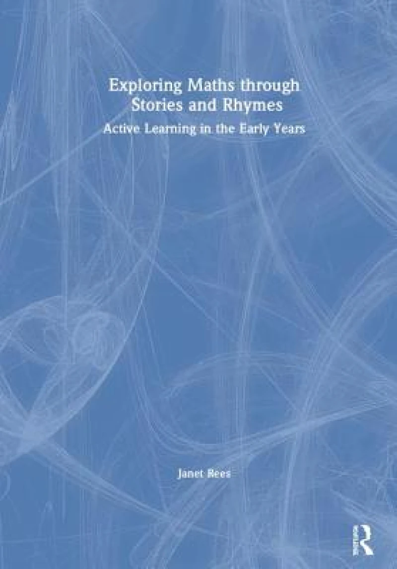 Exploring Maths through Stories and Rhymes