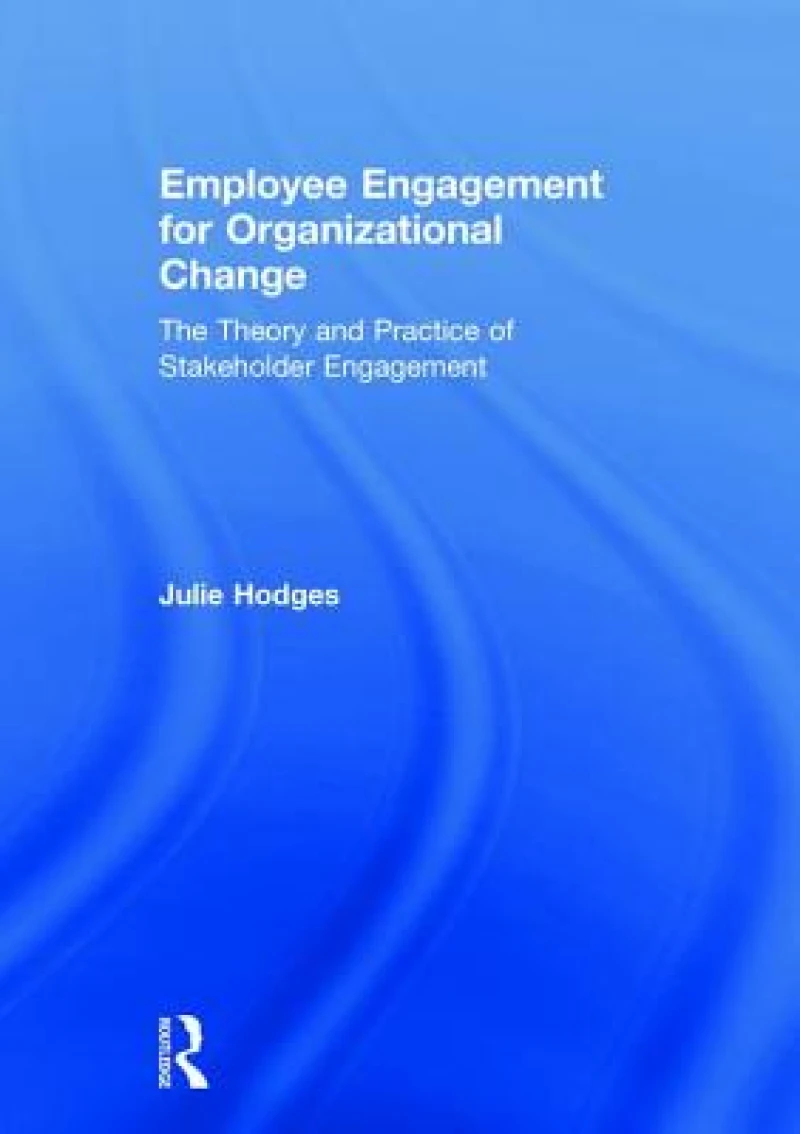 Employee Engagement for Organizational Change