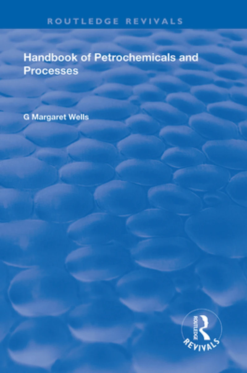 Handbook of Petrochemicals and Processes