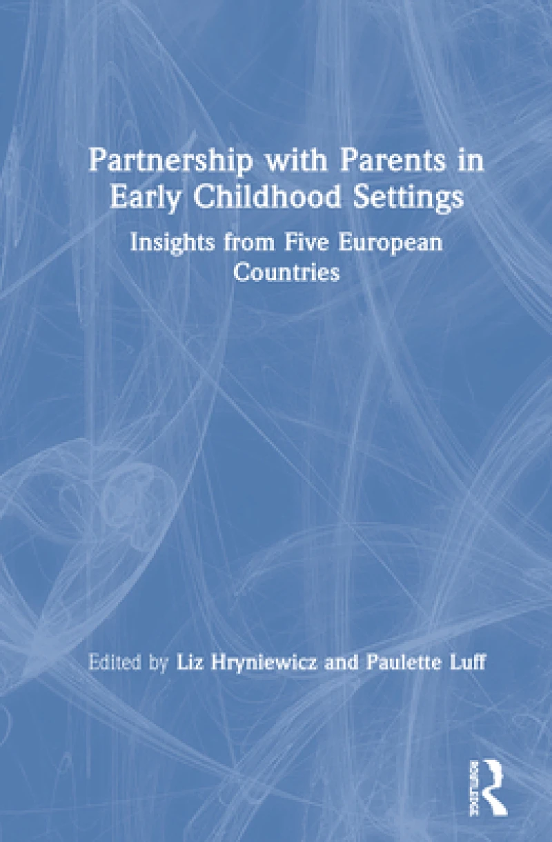Partnership with Parents in Early Childhood Settings