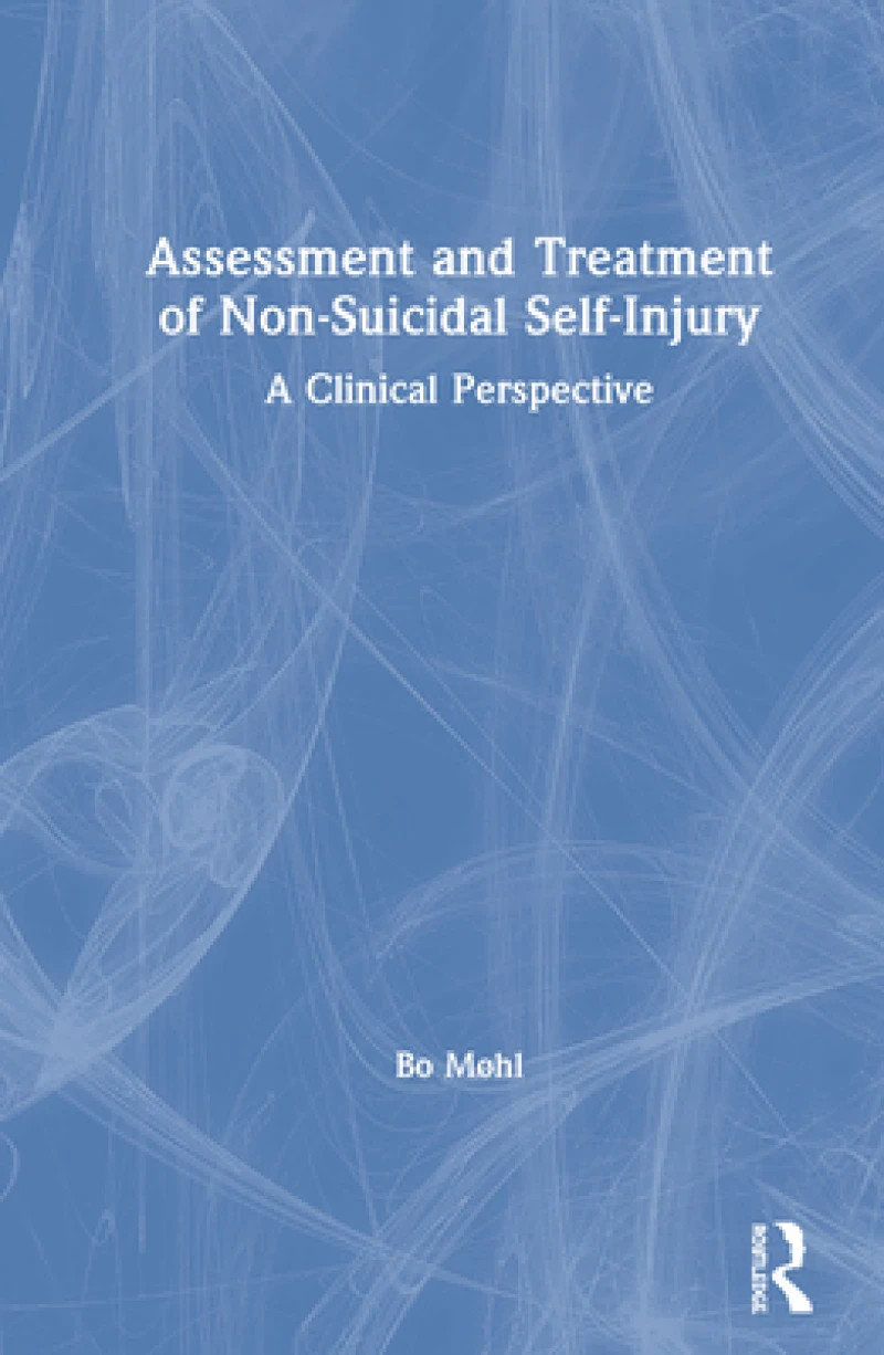 Assessment and Treatment of Non-Suicidal Self-Injury
