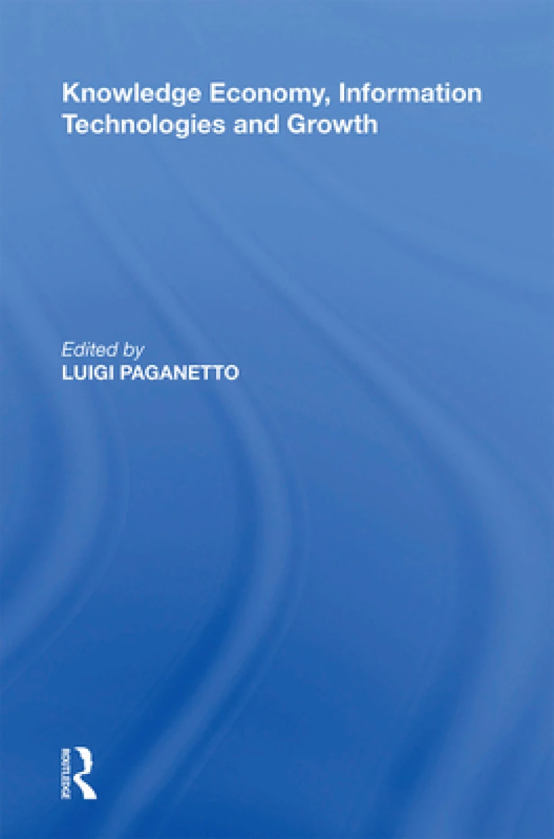 Knowledge Economy, Information Technologies and Growth