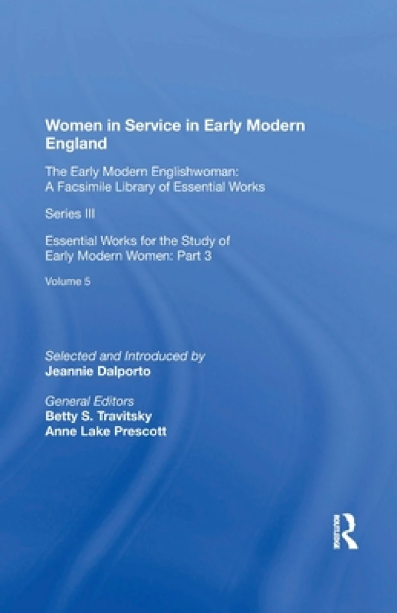 Women in Service in Early Modern England