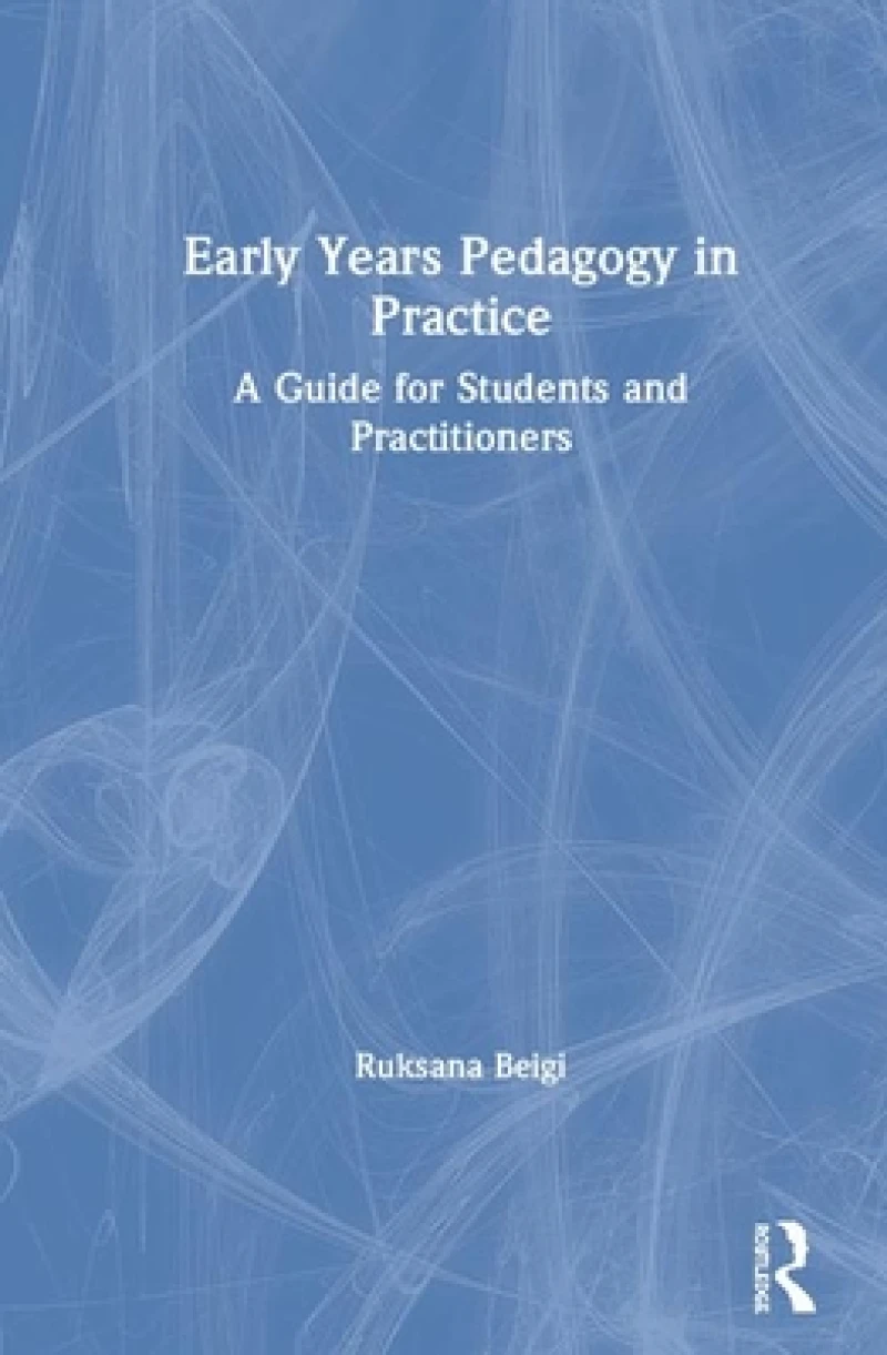 Early Years Pedagogy in Practice
