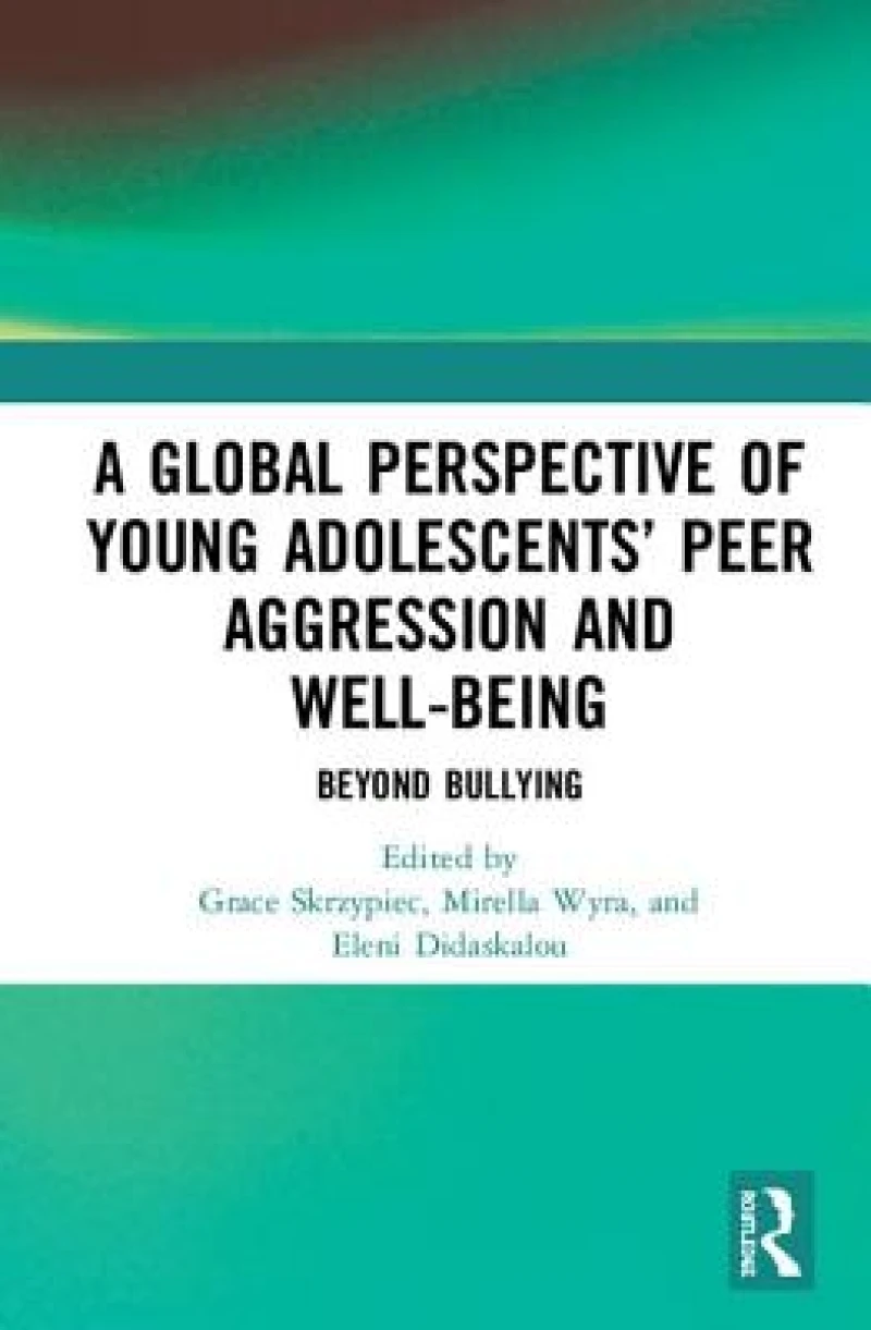 A Global Perspective of Young Adolescents’ Peer Aggression and Well-being