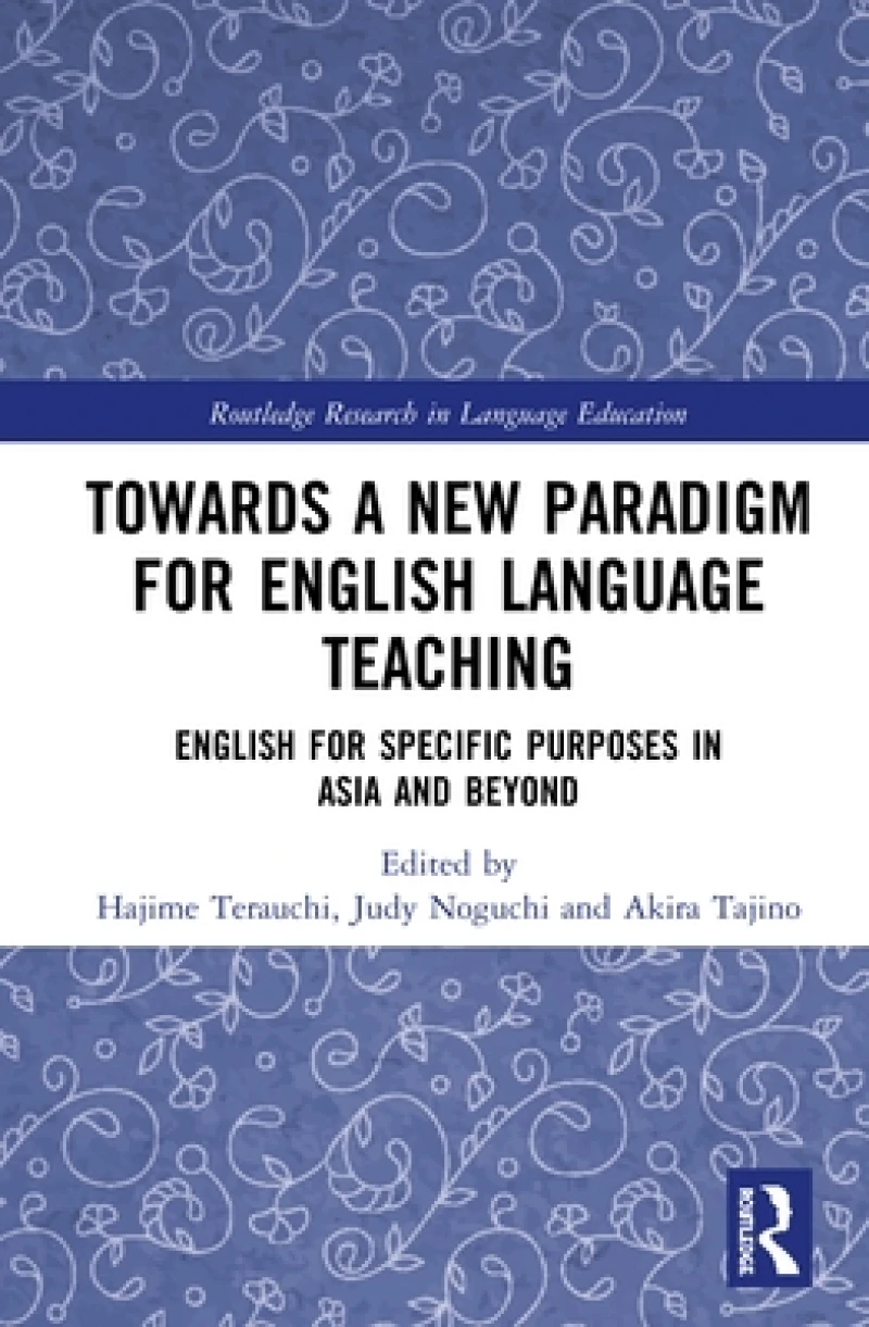 Towards a New Paradigm for English Language Teaching