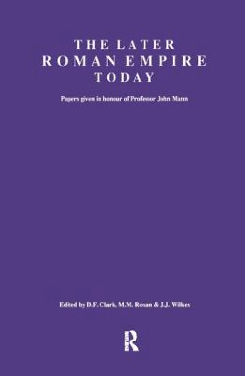 The Later Roman Empire Today