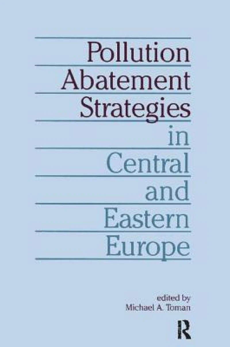Pollution Abatement Strategies in Central and Eastern Europe