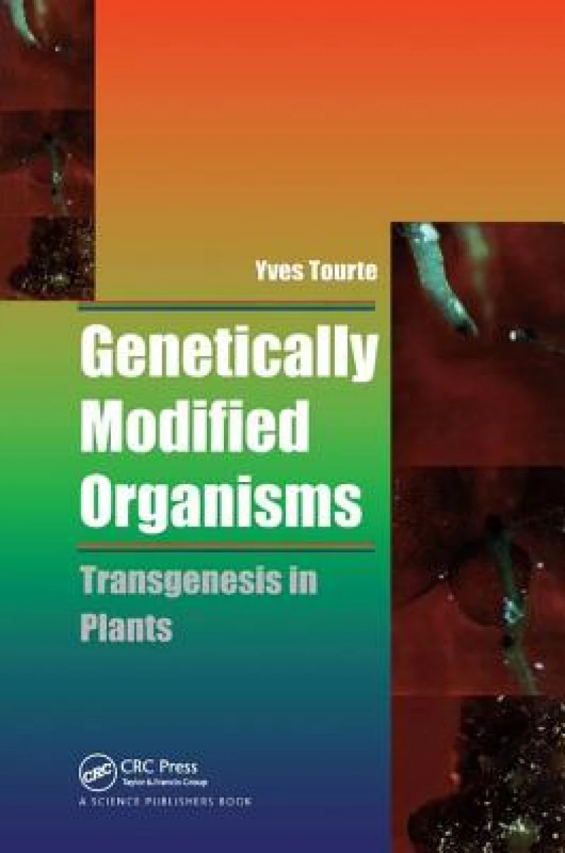 Genetically Modified Organisms