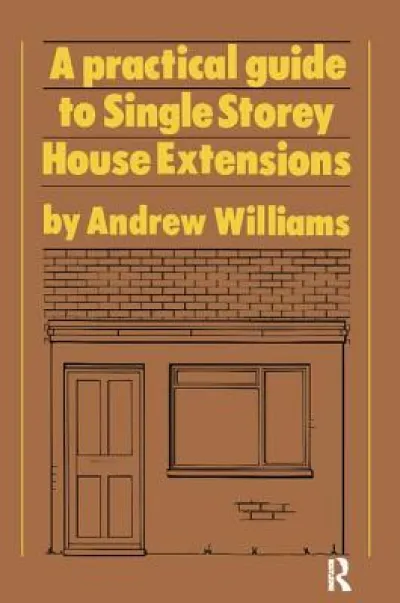 A Practical Guide to Single Storey House Extensions