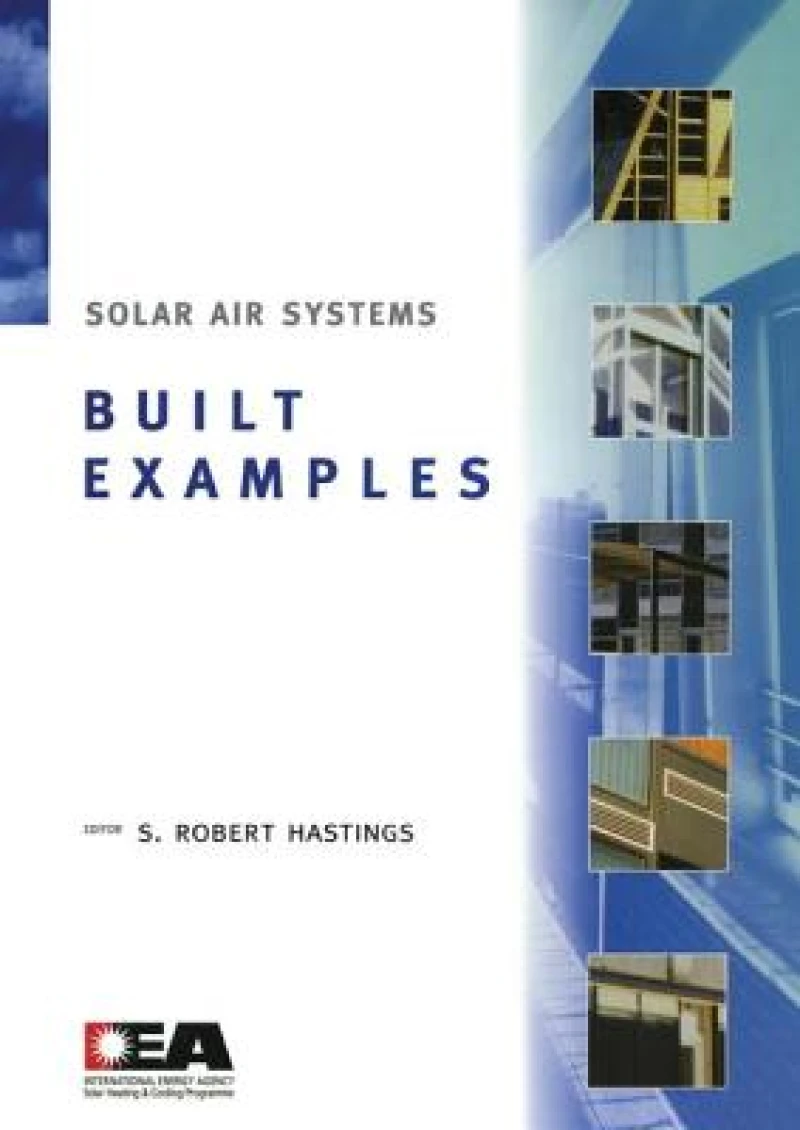 Solar Air Systems - Built Examples