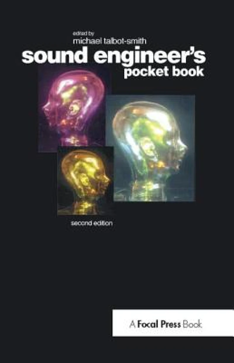 Sound Engineer''s Pocket Book